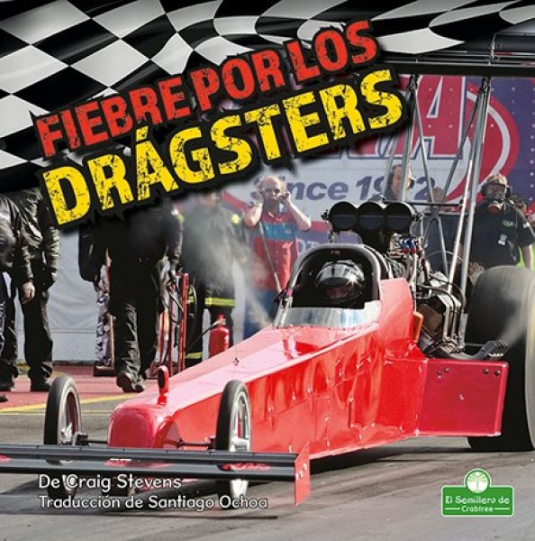 Fiebre Por Los Drágsters (Dragster Mania)
