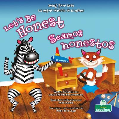 Seamos Honestos (Let's Be Honest) Bilingual Eng/Spa Bilingual edition