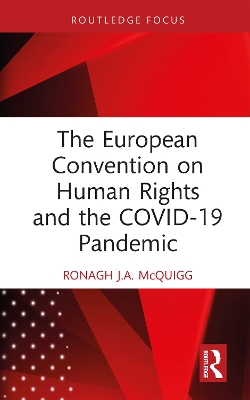 European Convention on Human Rights and the COVID-19 Pandemic