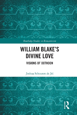 William Blake's Divine Love: Visions of Oothoon