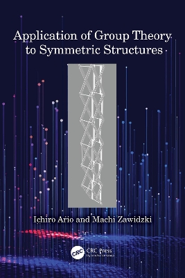 Application of Group Theory to Symmetric Structures