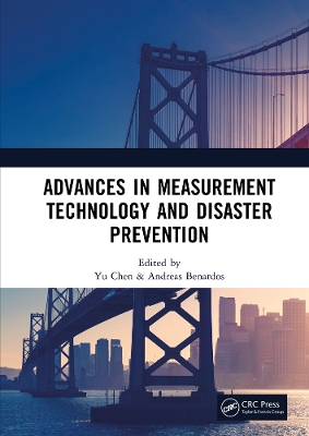 Advances in Measurement Technology and Disaster Prevention: Proceedings of the 4th International Conference on Measurement Technology, Disaster Prevention and Mitigation (MTDPM 2023), Nanjing, China, 26-28 May 2023
