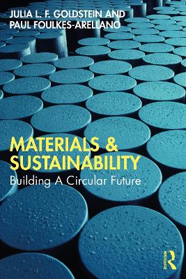 Materials and Sustainability: Building a Circular Future