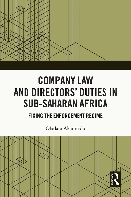 Company Law and Directors' Duties in Sub-Saharan Africa: Fixing the Enforcement Regime