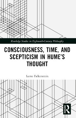 Consciousness, Time, and Scepticism in Hume's Thought