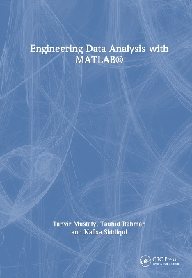 Engineering Data Analysis with MATLAB(R)
