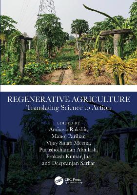 Regenerative Agriculture: Translating Science to Action