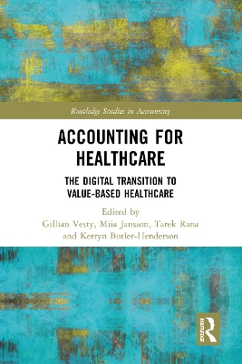 Accounting for Healthcare: The Digital Transition to Value-Based Healthcare
