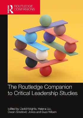 Routledge Critical Companion to Leadership Studies