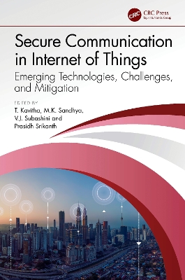 Secure Communication in Internet of Things: Emerging Technologies, Challenges, and Mitigation