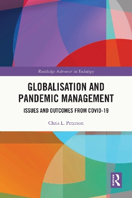Globalisation and Pandemic Management: Issues and Outcomes from COVID-19