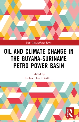 Oil and Climate Change in the Guyana-Suriname Basin