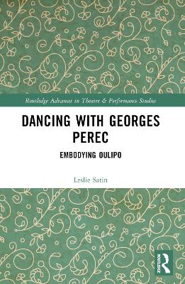 Dancing with Georges Perec: Embodying Oulipo