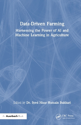 Data-Driven Farming: Harnessing the Power of AI and Machine Learning in Agriculture