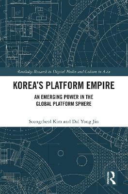 Korea's Platform Empire: An Emerging Power in the Global Platform Sphere