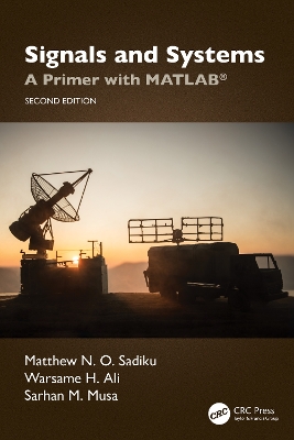 Signals and Systems: A Primer with MATLAB(R)
