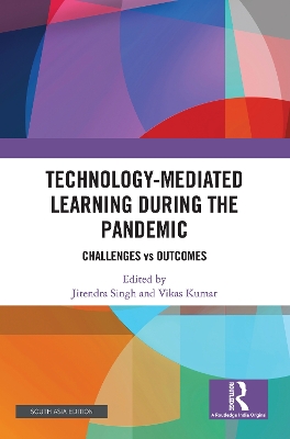 Technology-mediated Learning During the Pandemic: Challenges vs Outcomes