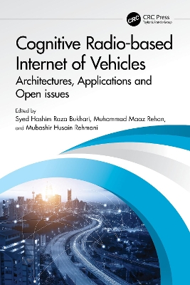 Cognitive Radio-based Internet of Vehicles: Architectures, Applications and Open issues