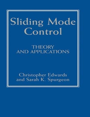 Sliding Mode Control: Theory And Applications