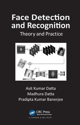 Face Detection and Recognition: Theory and Practice