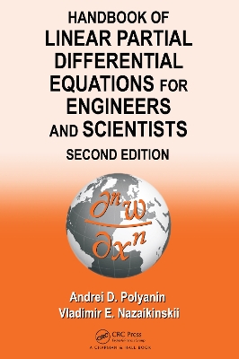 Handbook of Linear Partial Differential Equations for Engineers and Scientists