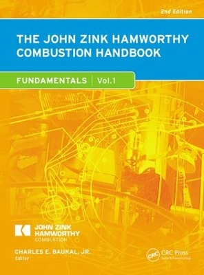 John Zink Hamworthy Combustion Handbook: Volume 1 - Fundamentals