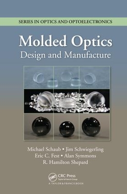 Molded Optics: Design and Manufacture