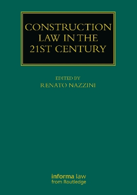 Construction Law in the 21st Century