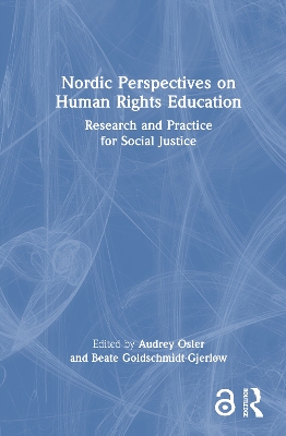 Nordic Perspectives on Human Rights Education: Research and Practice for Social Justice