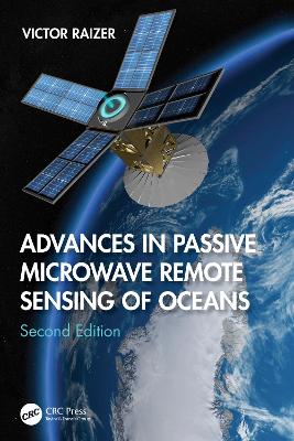 Advances in Passive Microwave Remote Sensing of Oceans