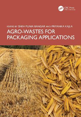 Agro-Wastes for Packaging Applications