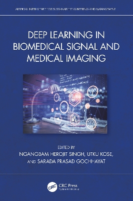 Deep Learning in Biomedical Signal and Medical Imaging