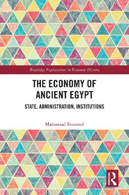 Economy of Ancient Egypt: State, Administration, Institutions