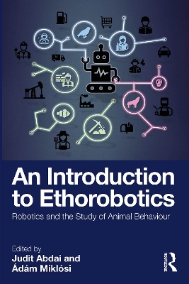 Introduction to Ethorobotics: Robotics and the Study of Animal Behaviour