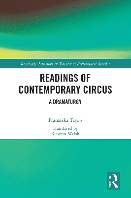 Readings of Contemporary Circus: A Dramaturgy