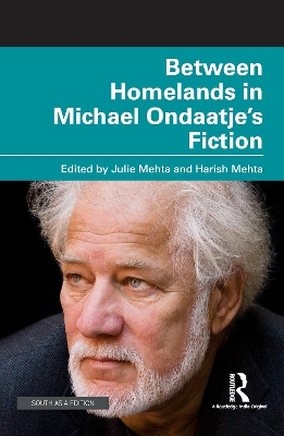 Between Homelands in Michael Ondaatje's Fiction
