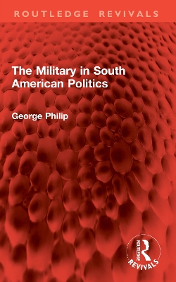 Military in South American Politics