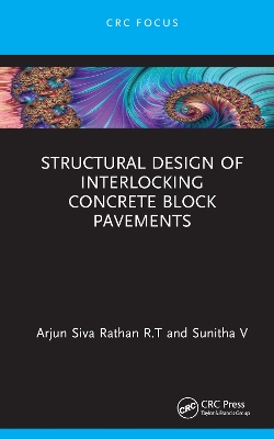 Structural Design of Interlocking Concrete Block Pavements