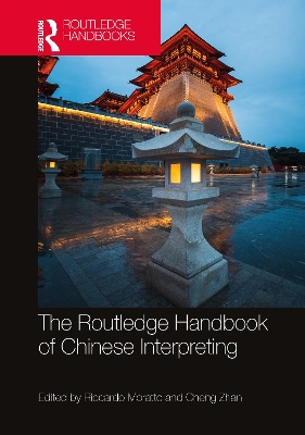Routledge Handbook of Chinese Interpreting