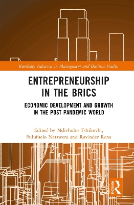 Entrepreneurship in the BRICS: Economic Development and Growth in the Post-Pandemic World