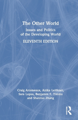 Other World: Issues and Politics of the Developing World