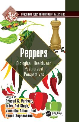 Peppers: Biological, Health, and Postharvest Perspectives