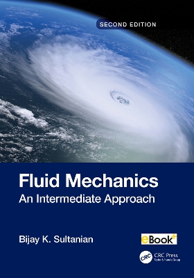 Fluid Mechanics: An Intermediate Approach