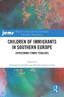 Children of Immigrants in Southern Europe: Overcoming Ethnic Penalties