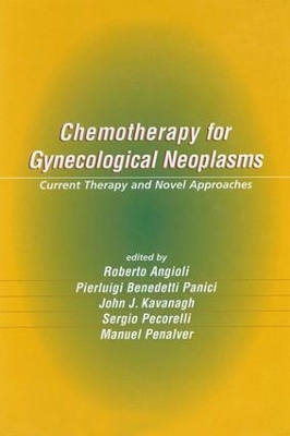 Chemotherapy for Gynecological Neoplasms: Current Therapy and Novel Approaches