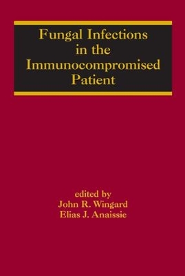 Fungal Infections in the Immunocompromised Patient