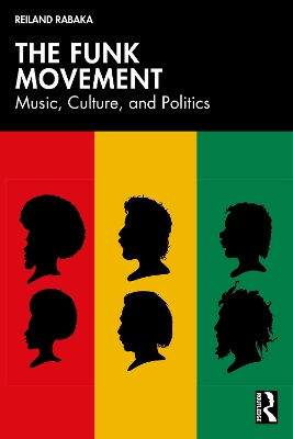 Funk Movement: Music, Culture, and Politics