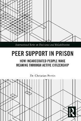 Peer Support in Prison: How Incarcerated People make Meaning through Active Citizenship