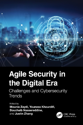 Agile Security in the Digital Era: Challenges and Cybersecurity Trends