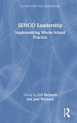 SENCO Leadership: Implementing Whole-School Practice